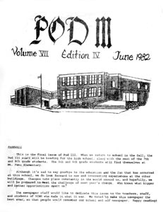 Pod III, the 1982 Student Newspaper