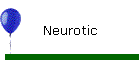 Neurotic