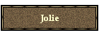 Jolie
